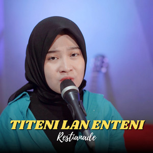 Download Lagu Restianade, Mafia Keroncong - TITENI LAN ENTENI MP3 Download Lagu Restianade, Mafia Keroncong - TITENI LAN ENTENI MP3