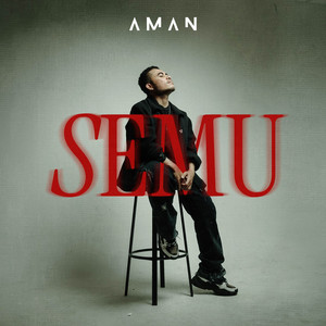 Download Lagu AMAN - Semu MP3 Download Lagu AMAN - Semu MP3