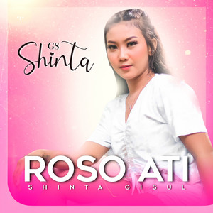 Download Lagu Shinta Gisul - Roso Ati MP3 Download Lagu Shinta Gisul - Roso Ati MP3