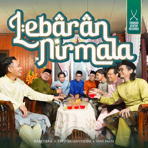 Download Lagu Syed Salahuddin, One Path, Rabithah - Lebaran Nirmala MP3 Download Lagu Syed Salahuddin, One Path, Rabithah - Lebaran Nirmala MP3