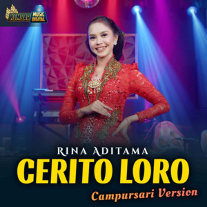 Download Lagu Rina Aditama - Cerito Loro MP3 Download Lagu Rina Aditama - Cerito Loro MP3