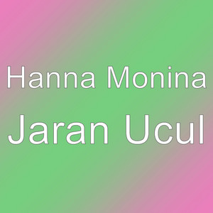 Download Lagu Hanna Monina - Jaran Ucul MP3 Download Lagu Hanna Monina - Jaran Ucul MP3