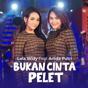 Download Lagu Lala Widy, Arlida Putri - Bukan Cinta Pelet MP3