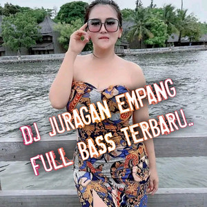 Download Lagu Dj sobie - Dj Juragan Empang Full Bass MP3 Download Lagu Dj sobie - Dj Juragan Empang Full Bass MP3