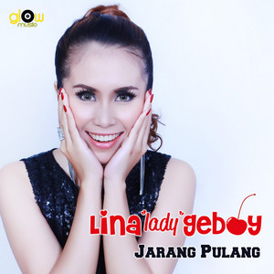 Download Lagu Lina Lady Geboy - Jarang Pulang MP3