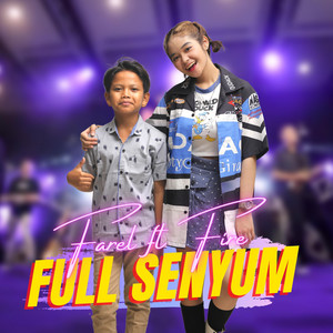 Download Lagu Farel Prayoga, FIRE AMANDA - Full Senyum MP3 Download Lagu Farel Prayoga, FIRE AMANDA - Full Senyum MP3