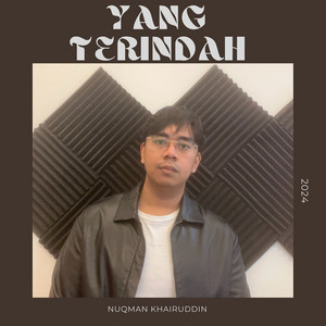 Download Lagu Nuqman Khairuddin - Yang Terindah MP3 Download Lagu Nuqman Khairuddin - Yang Terindah MP3