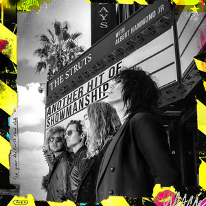 Download Lagu The Struts, Albert Hammond Jr - Another Hit Of Showmanship (with Albert Hammond Jr) MP3 Download Lagu The Struts, Albert Hammond Jr - Another Hit Of Showmanship (with Albert Hammond Jr) MP3