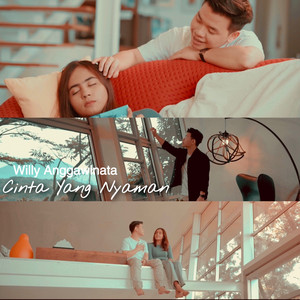 Download Lagu Willy Anggawinata - Cinta Yang Nyaman MP3 Download Lagu Willy Anggawinata - Cinta Yang Nyaman MP3