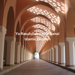Download Lagu Islamic Qasidah - Ya Rasulullah (Isyfa' Lana) MP3 Download Lagu Islamic Qasidah - Ya Rasulullah (Isyfa' Lana) MP3