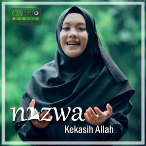 Download Lagu Nazwa Maulidia - Kekasih Allah MP3