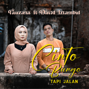 Download Lagu Fauzana, David Iztambul - Cinto Bungo Tapi Jalan MP3