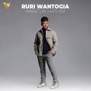 Download Lagu Ruri Wantogia - Hancur Hati Ini MP3 Download Lagu Ruri Wantogia - Hancur Hati Ini MP3
