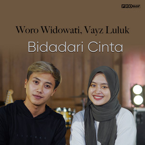 Download Lagu Woro Widowati, Vayz Luluk - Bidadari Cinta MP3 Download Lagu Woro Widowati, Vayz Luluk - Bidadari Cinta MP3