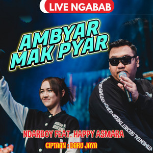 Download Lagu Ndarboy Genk, Happy Asmara, Happy Asmara Live Ngabab - Ambyar Mak Pyar - Live Ngabab MP3 Download Lagu Ndarboy Genk, Happy Asmara, Happy Asmara Live Ngabab - Ambyar Mak Pyar - Live Ngabab MP3