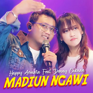 Download Lagu Happy Asmara, Denny Caknan - Madiun Ngawi (feat. Denny Caknan) MP3 Download Lagu Happy Asmara, Denny Caknan - Madiun Ngawi (feat. Denny Caknan) MP3