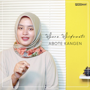 Download Lagu Woro Widowati - Abote Kangen MP3 Download Lagu Woro Widowati - Abote Kangen MP3