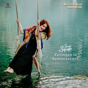 Download Lagu Sarah Saputri - Kuningan Is Reminiscence MP3 Download Lagu Sarah Saputri - Kuningan Is Reminiscence MP3