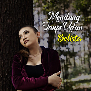 Download Lagu Belista - Mendung Tanpo Udan MP3
