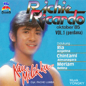 Download Lagu Richie Ricardo - Kau Milikku MP3 Download Lagu Richie Ricardo - Kau Milikku MP3