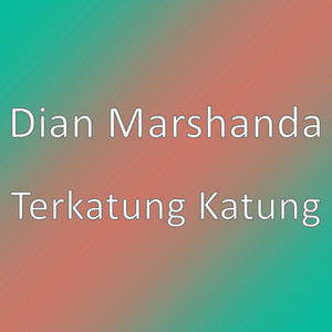 Download Lagu Dian Marshanda - Terkatung Katung MP3