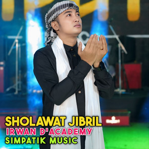 Download Lagu Irwan D'Academy, SIMPATIK MUSIC - Sholawat jibril MP3 Download Lagu Irwan D'Academy, SIMPATIK MUSIC - Sholawat jibril MP3