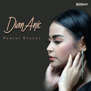 Download Lagu Dian Anic - Pantai Klayar MP3 Download Lagu Dian Anic - Pantai Klayar MP3