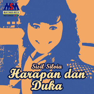 Download Lagu Sisil Silvia - Harapan Dan Duka MP3 Download Lagu Sisil Silvia - Harapan Dan Duka MP3