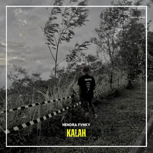 Download Lagu Hendra Fvnky - Kalah MP3