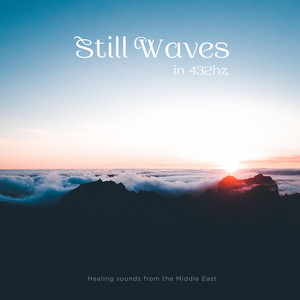 Download Lagu Abe Hathot - Still Waves (432hz) MP3 Download Lagu Abe Hathot - Still Waves (432hz) MP3