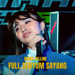 Download Lagu Diors Celline - Full Senyum Sayang MP3 Download Lagu Diors Celline - Full Senyum Sayang MP3
