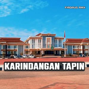 Download Lagu Firdaus Rmx - KARINDANGAN TAPIN MIX MP3 Download Lagu Firdaus Rmx - KARINDANGAN TAPIN MIX MP3