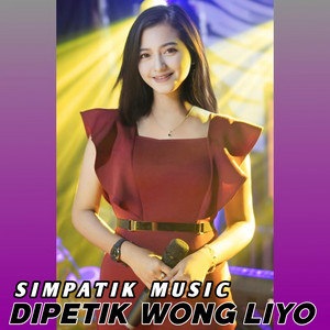 Download Lagu SIMPATIK MUSIC - Dipetik Wong Liyo MP3 Download Lagu SIMPATIK MUSIC - Dipetik Wong Liyo MP3