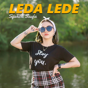 Download Lagu Syahiba Saufa - Leda Lede MP3 Download Lagu Syahiba Saufa - Leda Lede MP3