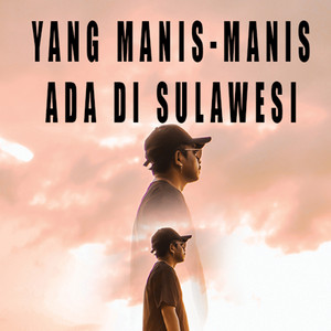 Download Lagu DJ Qhelfin - Yang Manis-Manis Ada Di Sulawesi MP3
