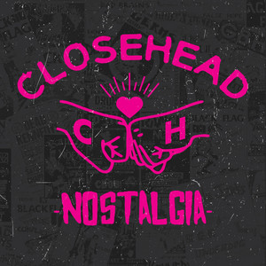 Download Lagu Closehead - Nostalgia MP3 Download Lagu Closehead - Nostalgia MP3