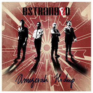 Download Lagu Estranged - Anugerah Hidup MP3
