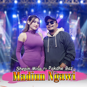 Download Lagu Shepin Misa, Pakdhe Baz - Madiun Ngawi MP3 Download Lagu Shepin Misa, Pakdhe Baz - Madiun Ngawi MP3