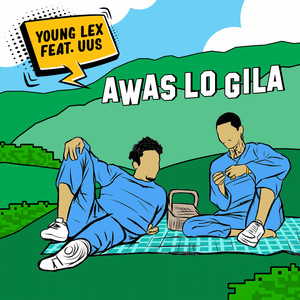 Download Lagu Young Lex, Uus - Awas Lo Gila MP3 Download Lagu Young Lex, Uus - Awas Lo Gila MP3
