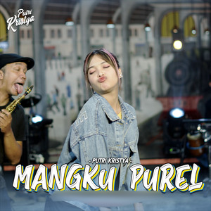 Download Lagu Putri Kristya - Mangku Purel MP3 Download Lagu Putri Kristya - Mangku Purel MP3