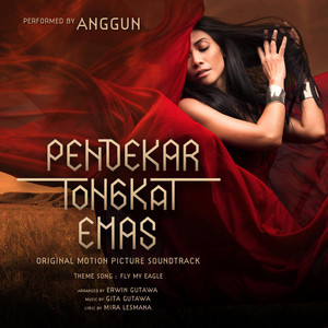 Download Lagu Anggun - Fly My Eagle (From "Pendekar Tongkat Emas") MP3