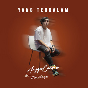 Download Lagu Angga Candra, Himalaya - Yang Terdalam MP3