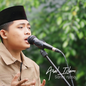 Download Lagu Santri Njoso - Anal Islam - Akustik MP3 Download Lagu Santri Njoso - Anal Islam - Akustik MP3