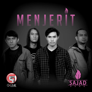 Download Lagu Sajad Band - Menjerit MP3 Download Lagu Sajad Band - Menjerit MP3