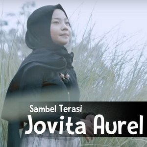 Download Lagu Jovita Aurel - Sambel Terasi - Reggae Version MP3 Download Lagu Jovita Aurel - Sambel Terasi - Reggae Version MP3