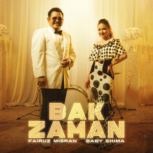 Download Lagu Baby Shima, Fairuz Misran - Bak Zaman MP3 Download Lagu Baby Shima, Fairuz Misran - Bak Zaman MP3