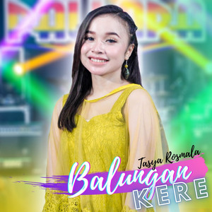 Download Lagu Tasya Rosmala - Balungan Kere MP3 Download Lagu Tasya Rosmala - Balungan Kere MP3