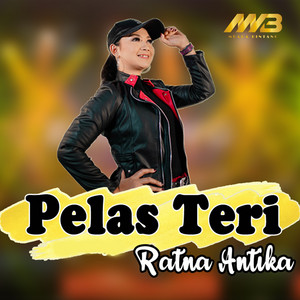 Download Lagu Ratna Antika - Pelas Teri MP3 Download Lagu Ratna Antika - Pelas Teri MP3