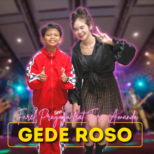 Download Lagu Farel Prayoga, FIRE AMANDA - Gede Roso MP3 Download Lagu Farel Prayoga, FIRE AMANDA - Gede Roso MP3