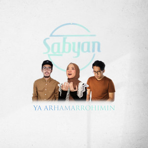 Download Lagu Sabyan - Ya Arhamarrohimin MP3 Download Lagu Sabyan - Ya Arhamarrohimin MP3